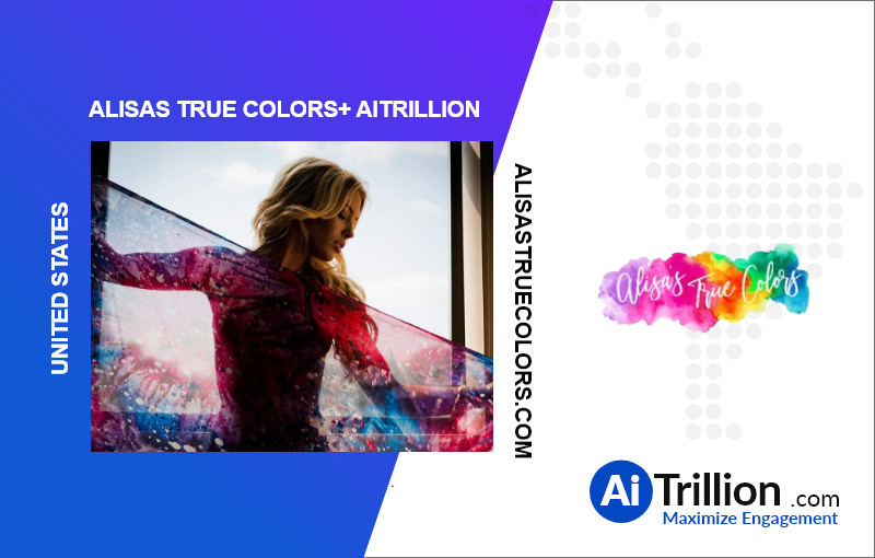 AiTrillion + Alisa's True Colors