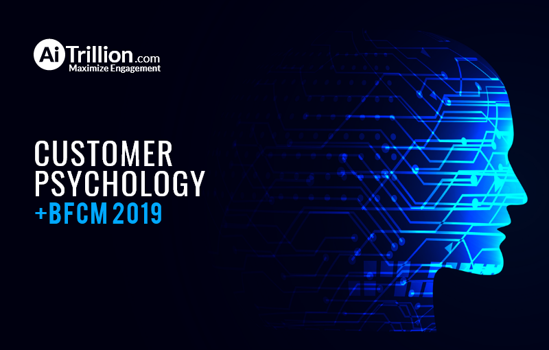 Customer-Psychology-BFCM, AiTrillion.