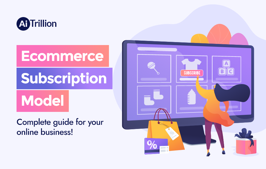 Ecommerce Subscription Model