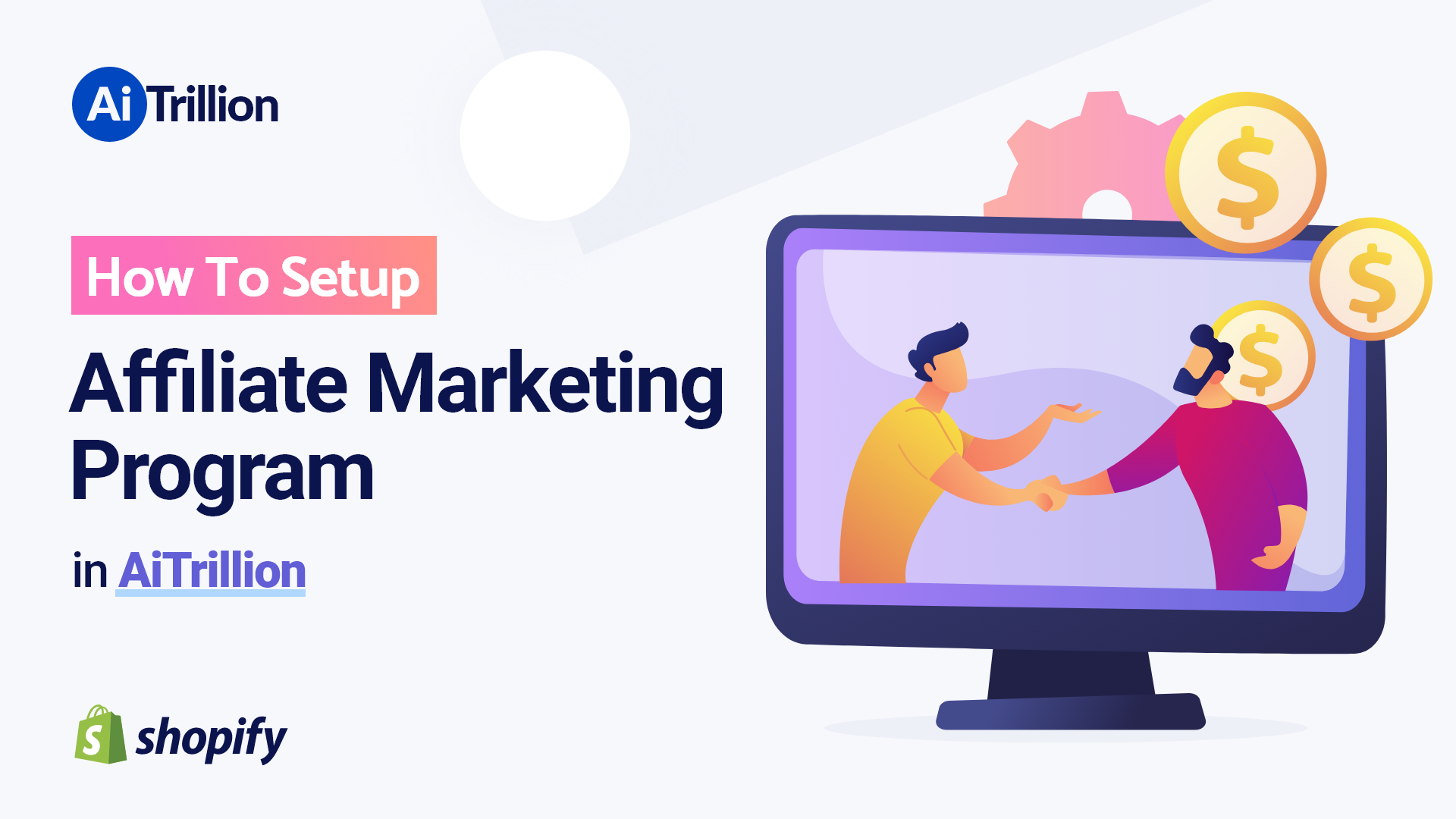 How To Setup Affiliate Marketing Program in aitrillion