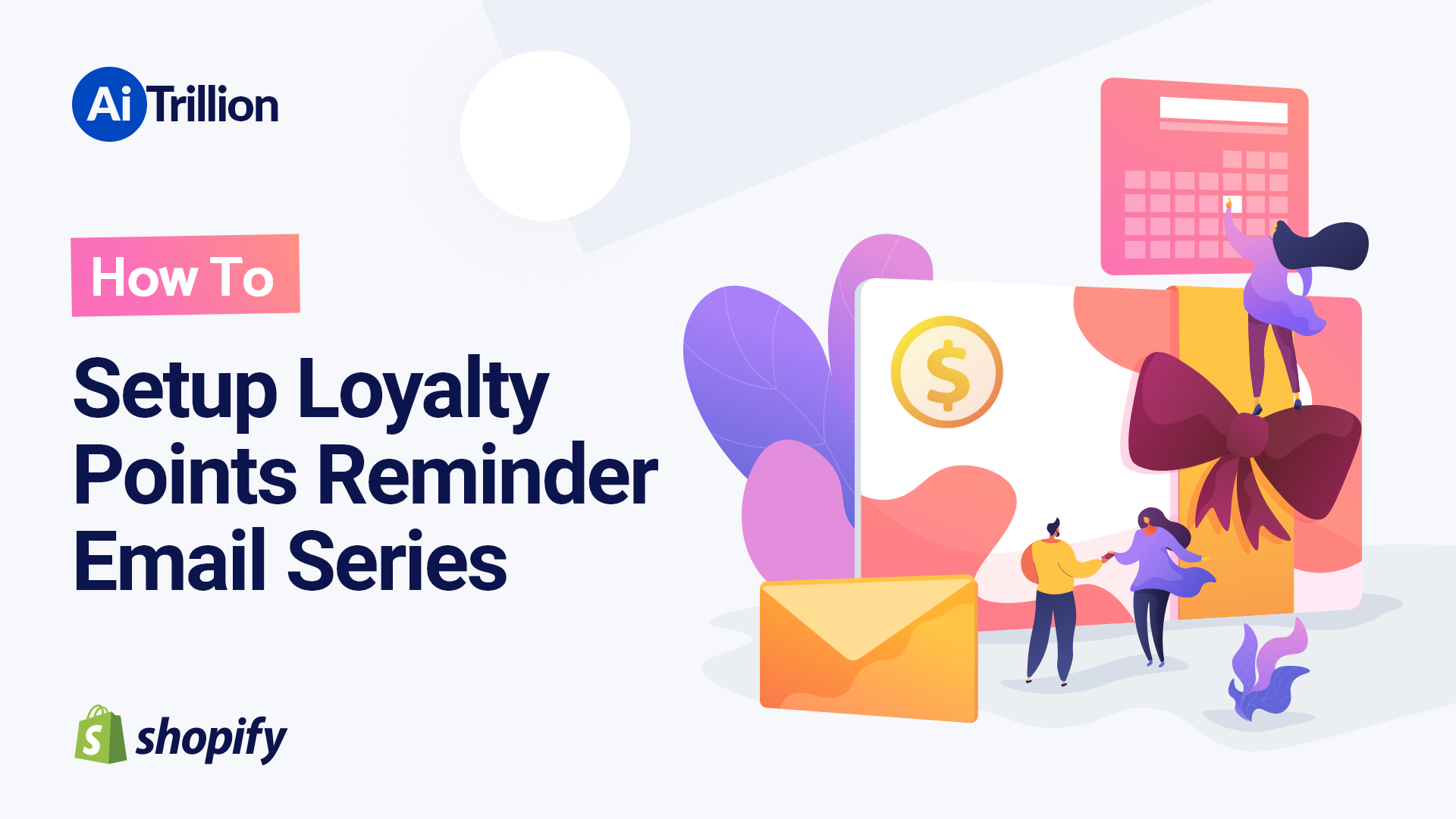 How To Setup Loyalty Points Reminder Email Series