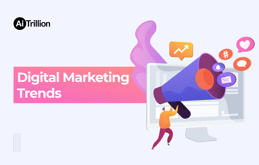 Digital Marketing Trends