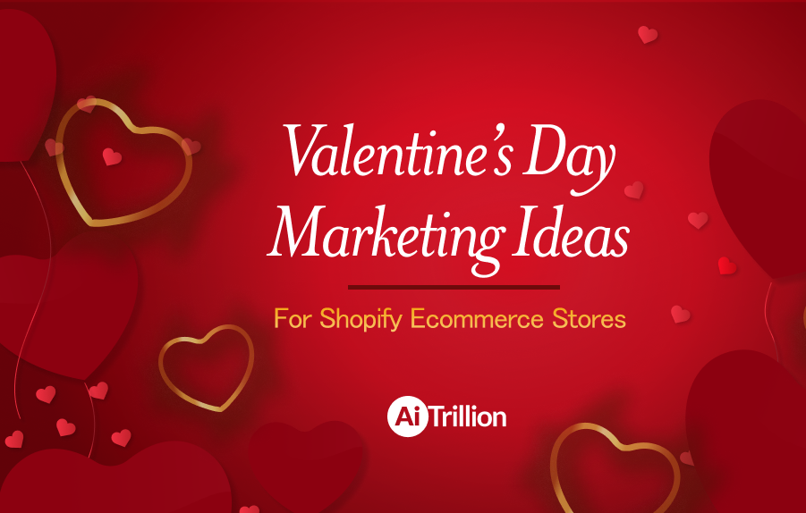Valentine's Day Marketing Ideas