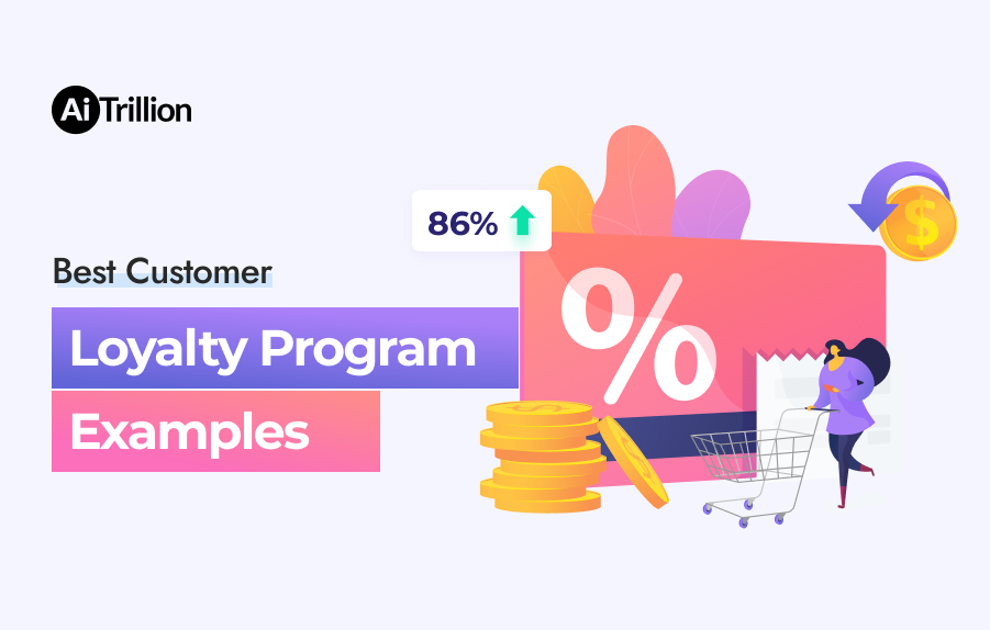 Best Customer Loyalty Program examples
