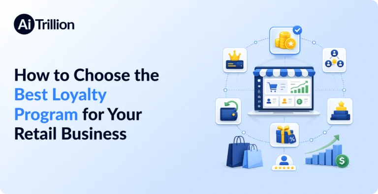How to Choose the Best Loyalty Program for Your Retail Business